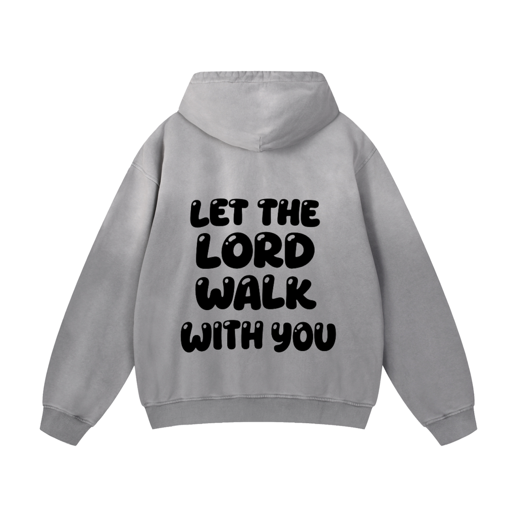 Let Him Walk Hoodie