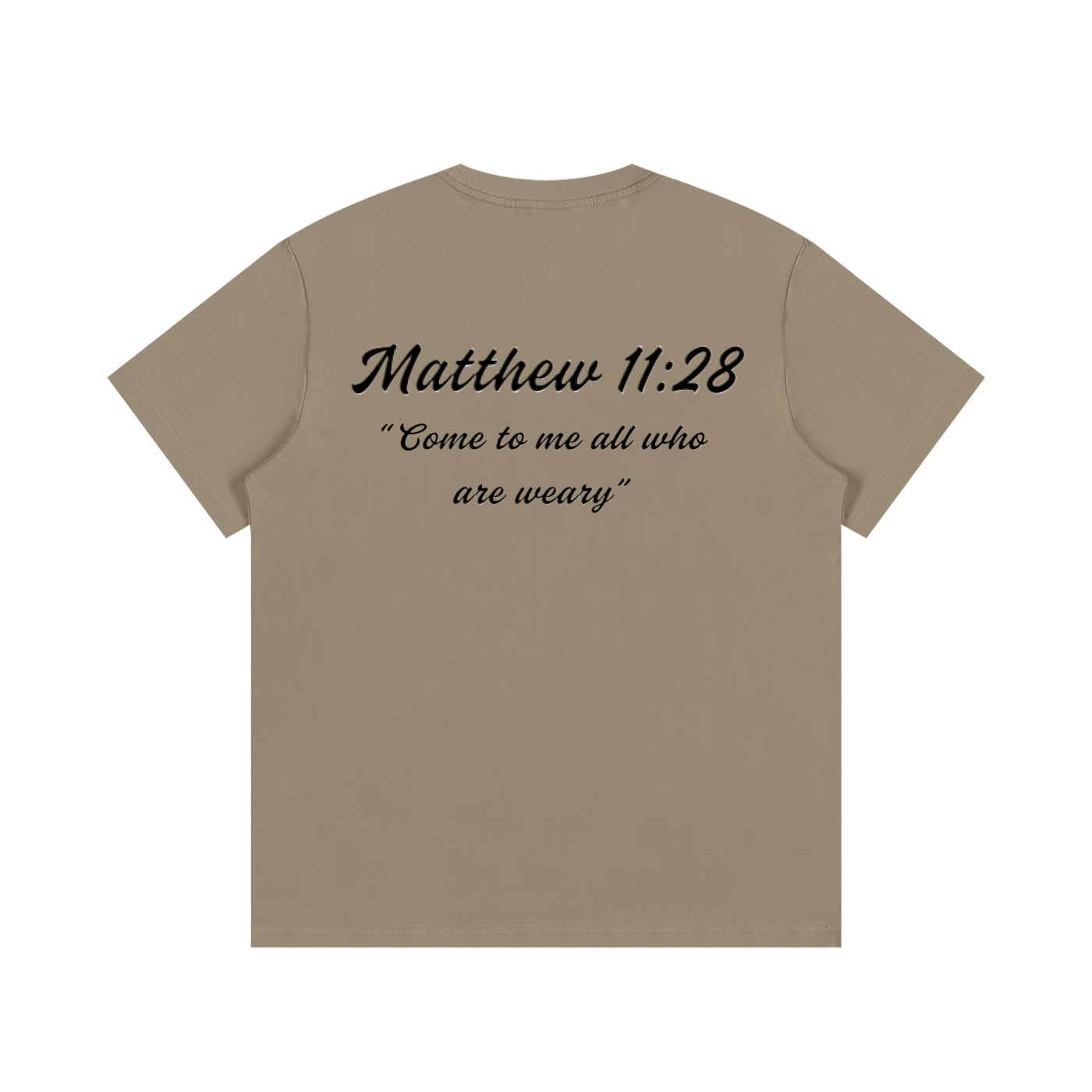Matthew 11:28 Written T-Shirt