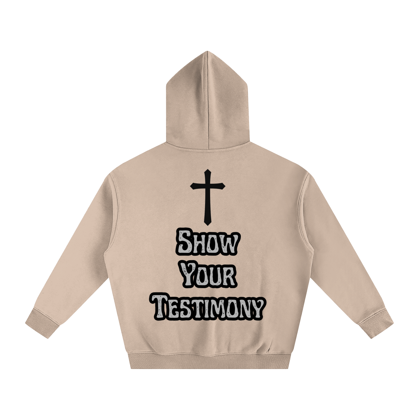 Show Your Testimony Hoodie