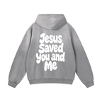Jesus Saved Us Sweatshirt