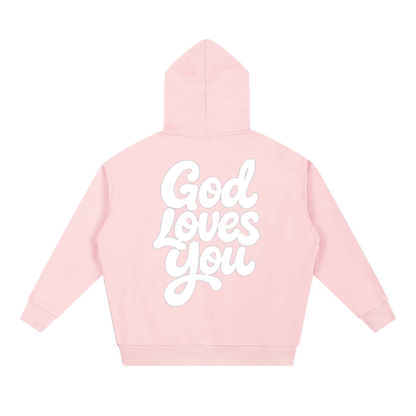 God Loves You Hoodie