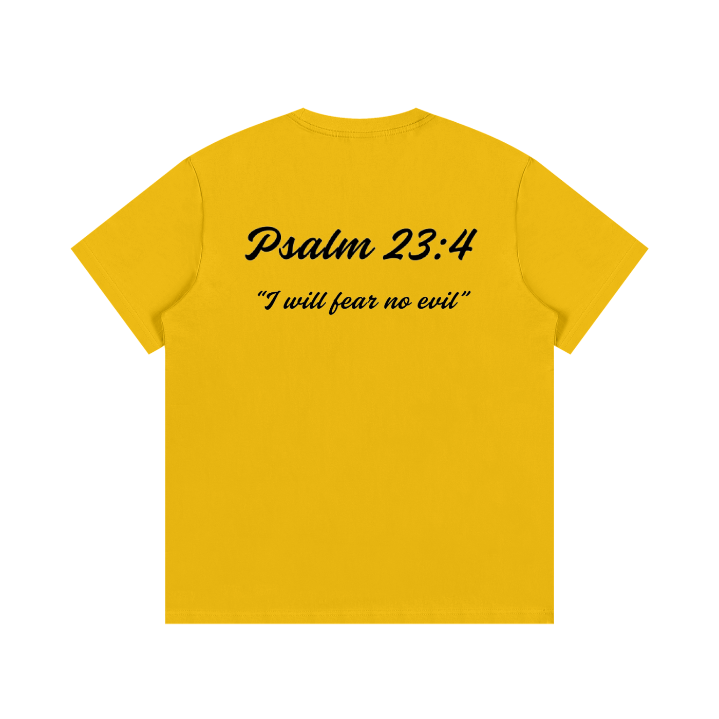 Psalm 23:4 Written T-Shirt