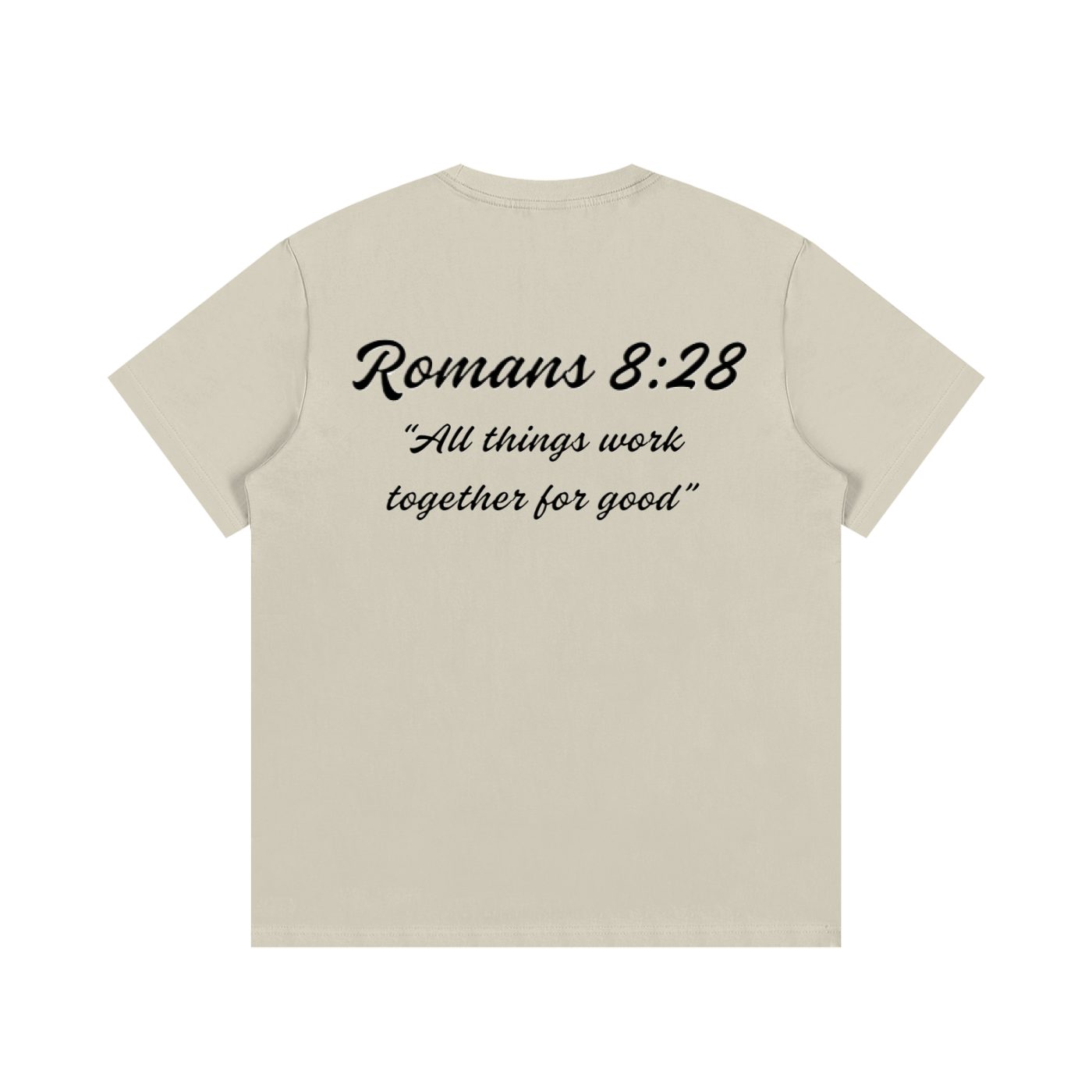 Romans 8:28 Written T-Shirt