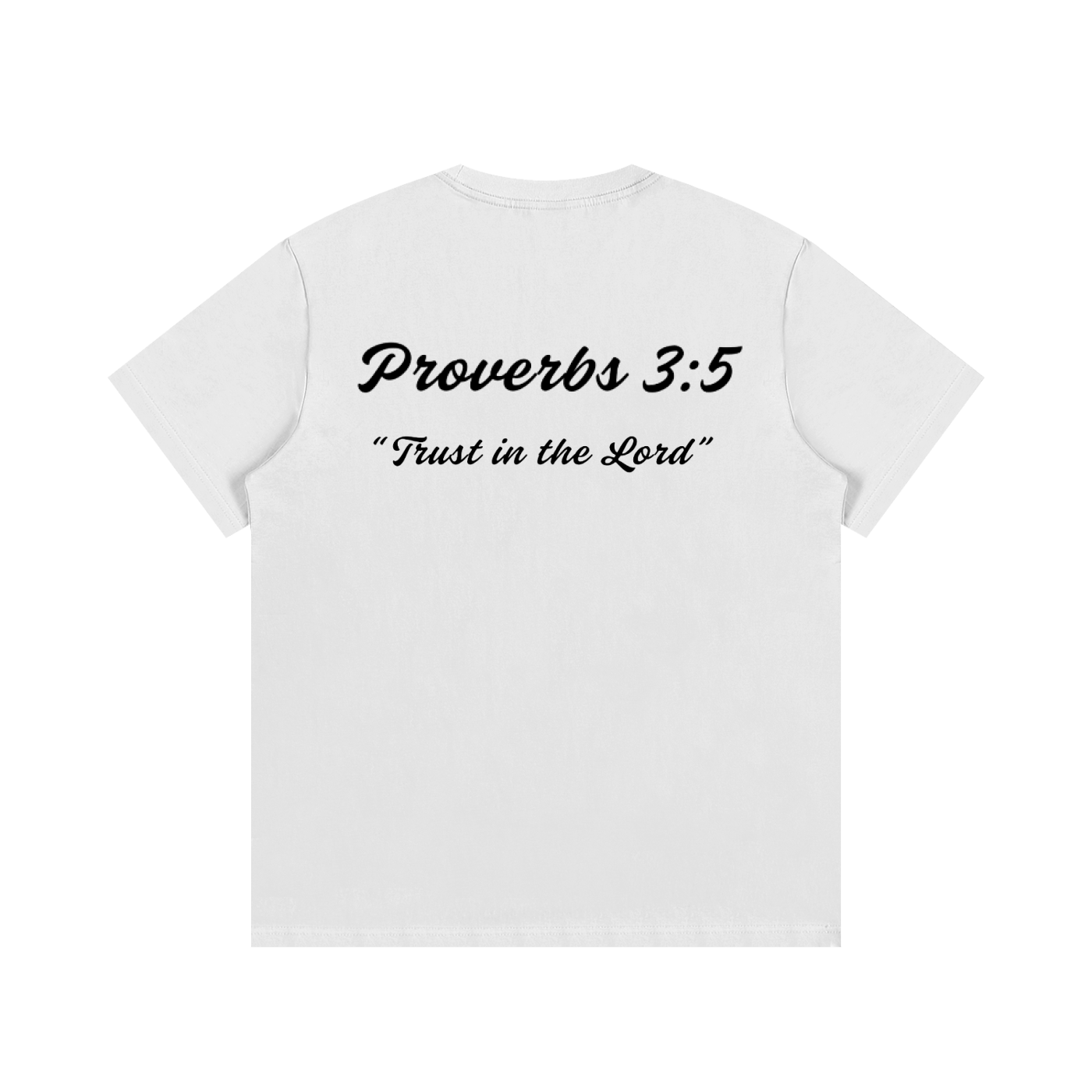 Proverbs 3:5 Written T-Shirt