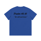Psalm 46:10 Written-Shirt