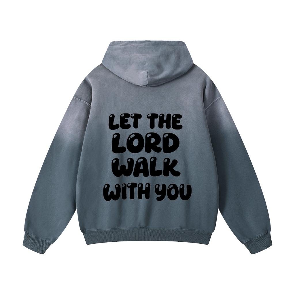 Let Him Walk Hoodie