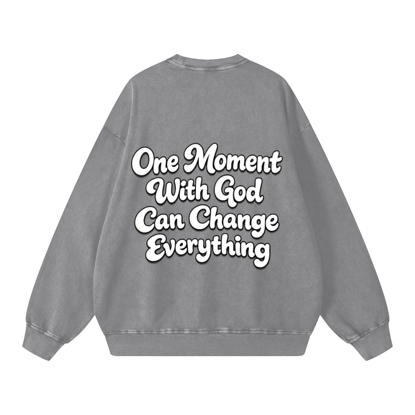 One Moment with God Crewneck