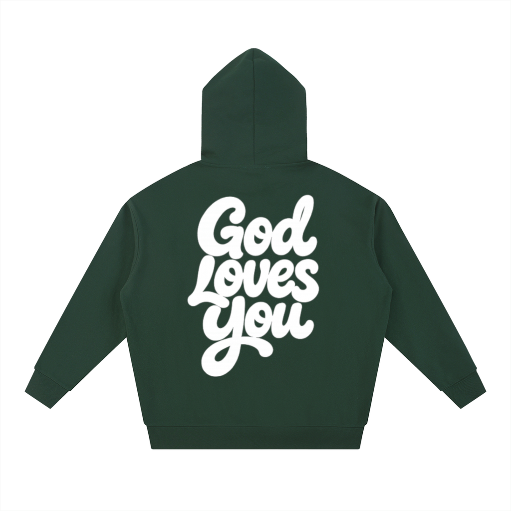 God Loves You Hoodie