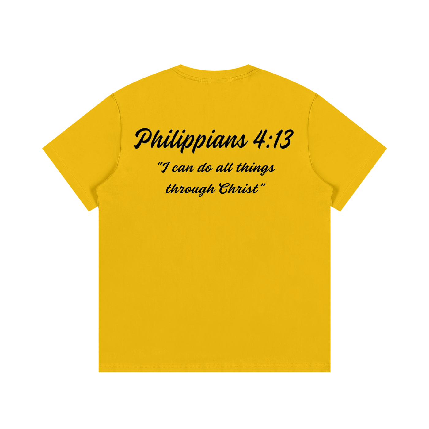 Philippians 4:13 Written T-Shirt