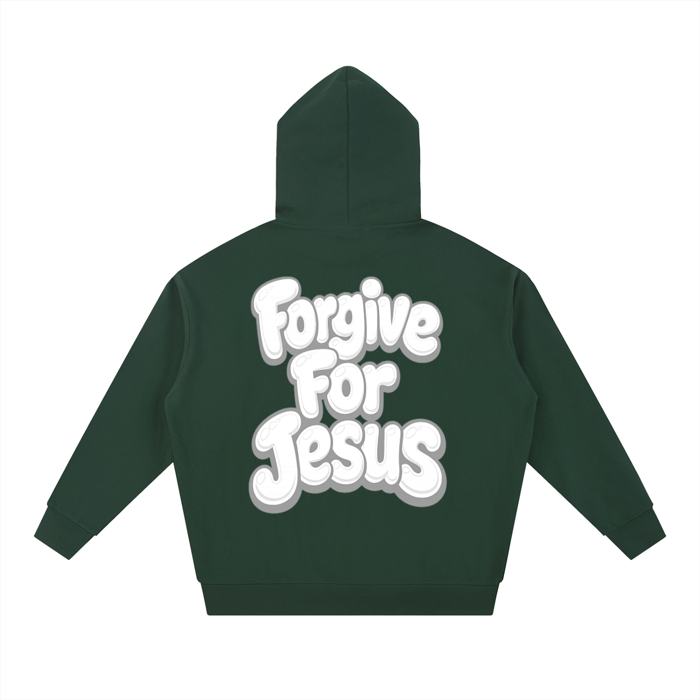 Forgive For Jesus Hoodie