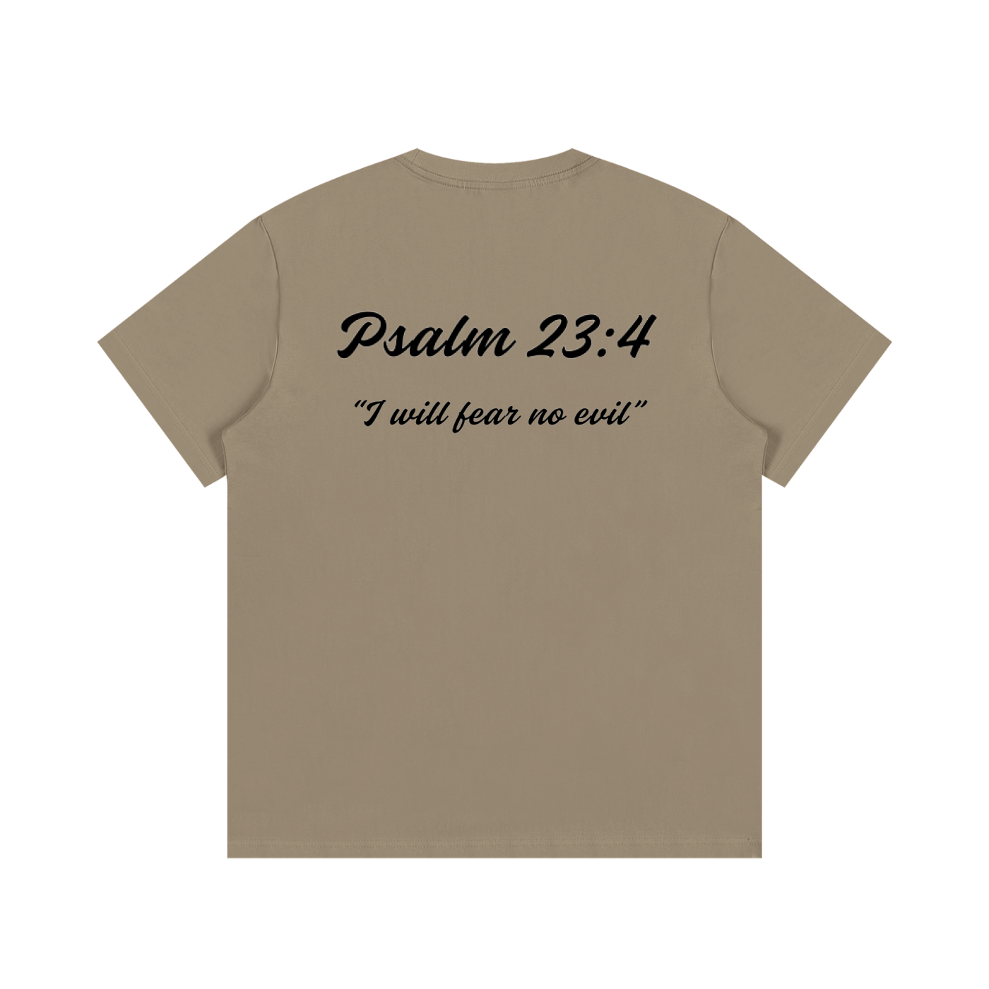 Psalm 23:4 Written T-Shirt