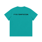 F Temptation T-Shirt