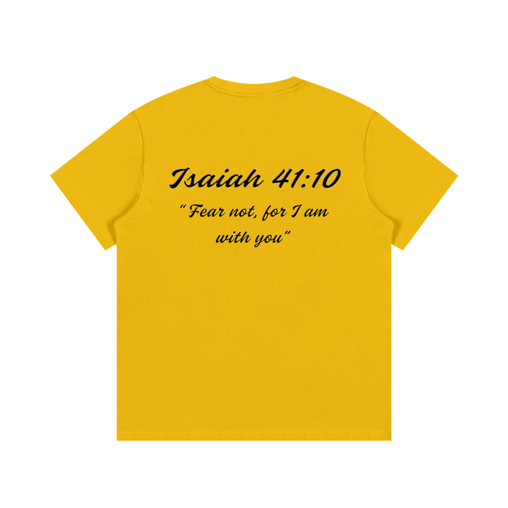 Isaiah 41:10 Written T-Shirt