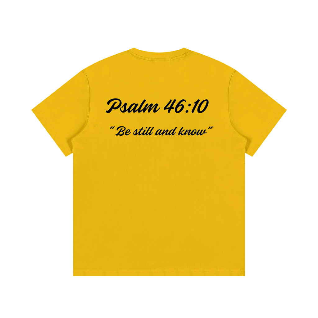 Psalm 46:10 Written-Shirt