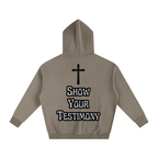 Show Your Testimony Hoodie