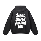 Jesus Saved Us Sweatshirt