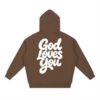 God Loves You Hoodie