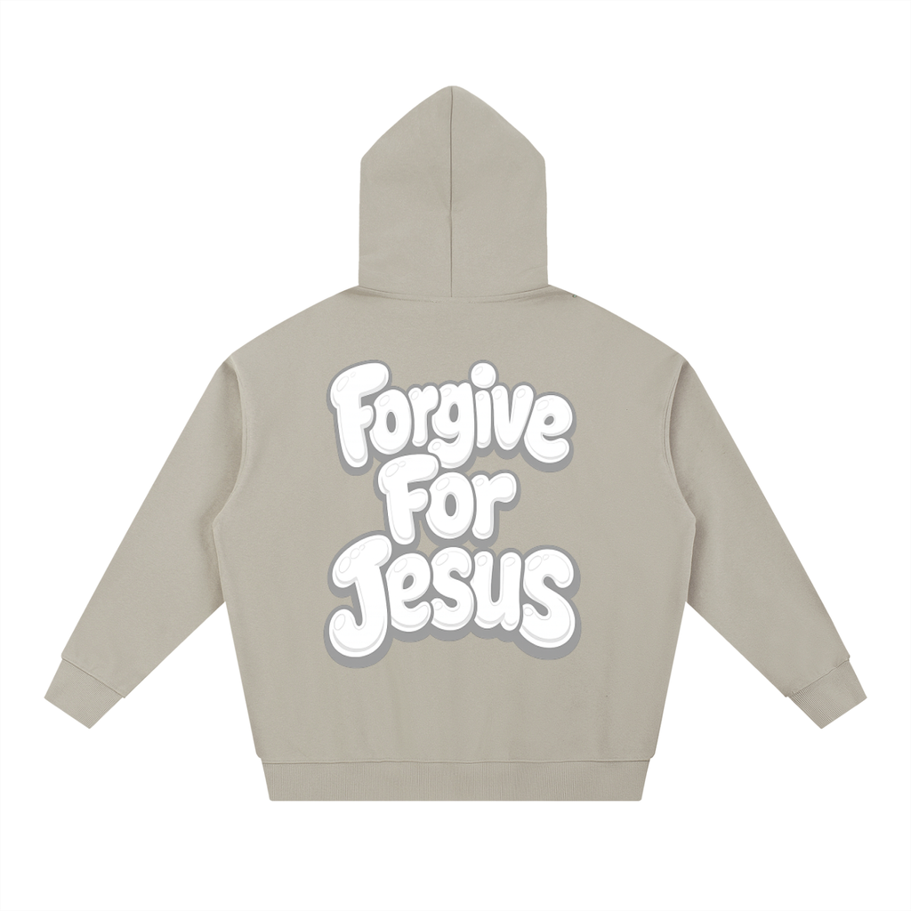Forgive For Jesus Hoodie