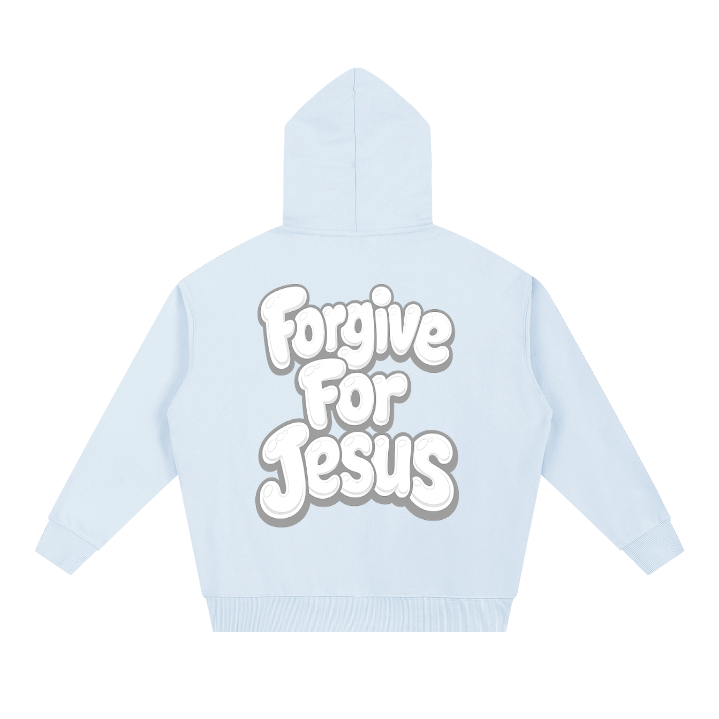 Forgive For Jesus Hoodie