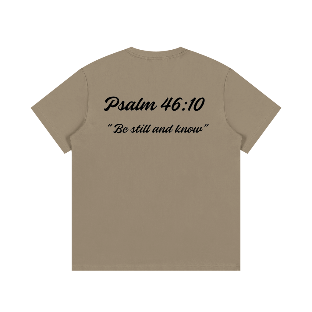 Psalm 46:10 Written-Shirt