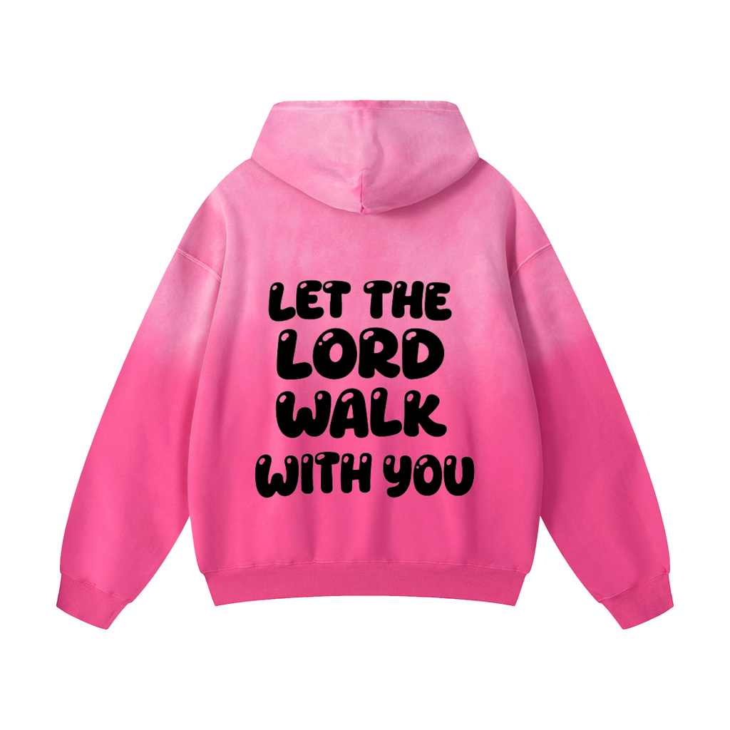 Let Him Walk Hoodie