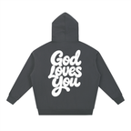 God Loves You Hoodie