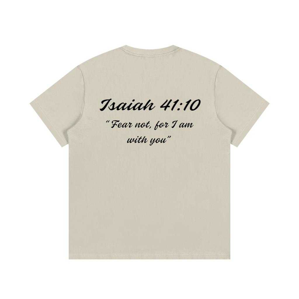 Isaiah 41:10 Written T-Shirt