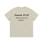 Isaiah 41:10 Written T-Shirt