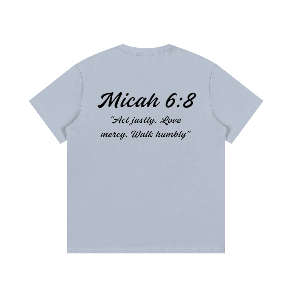 Micah 6:8 Written T-Shirt
