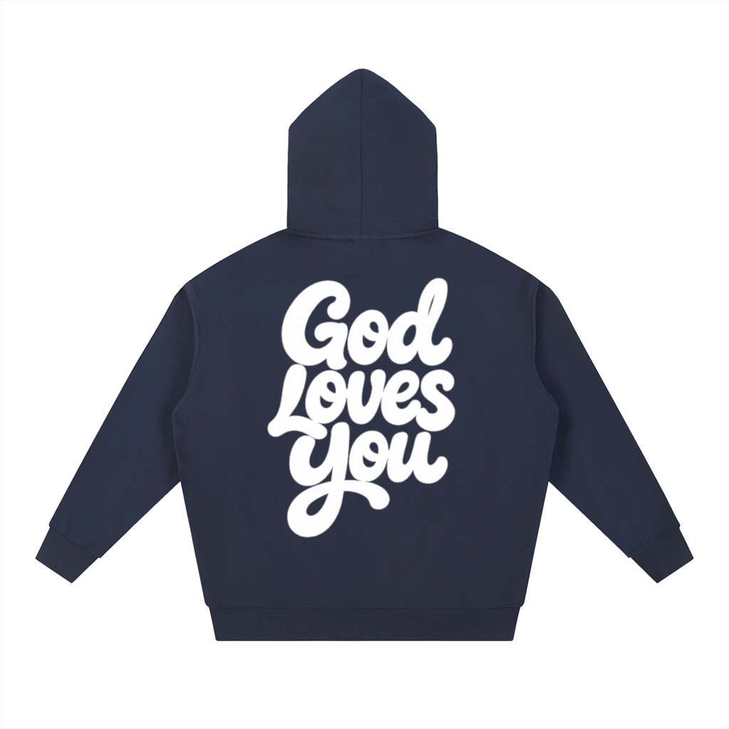 God Loves You Hoodie
