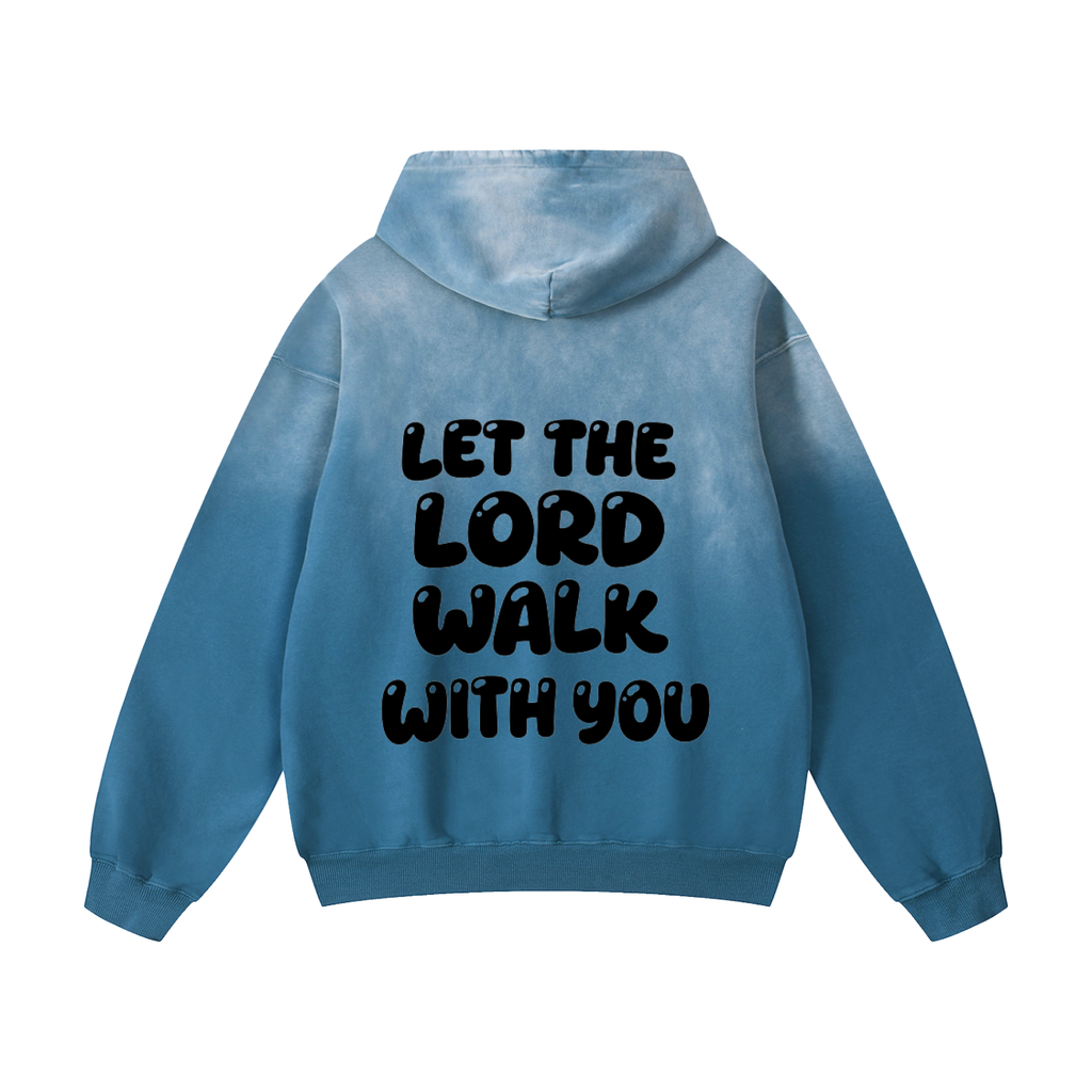 Let Him Walk Hoodie