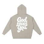 God Loves You Hoodie