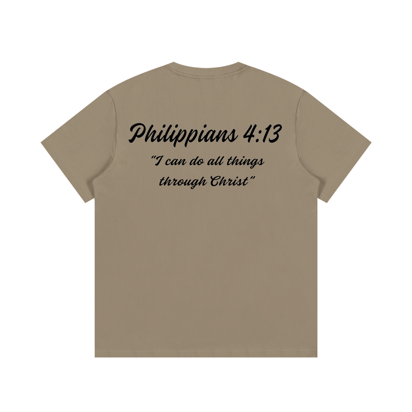 Philippians 4:13 Written T-Shirt