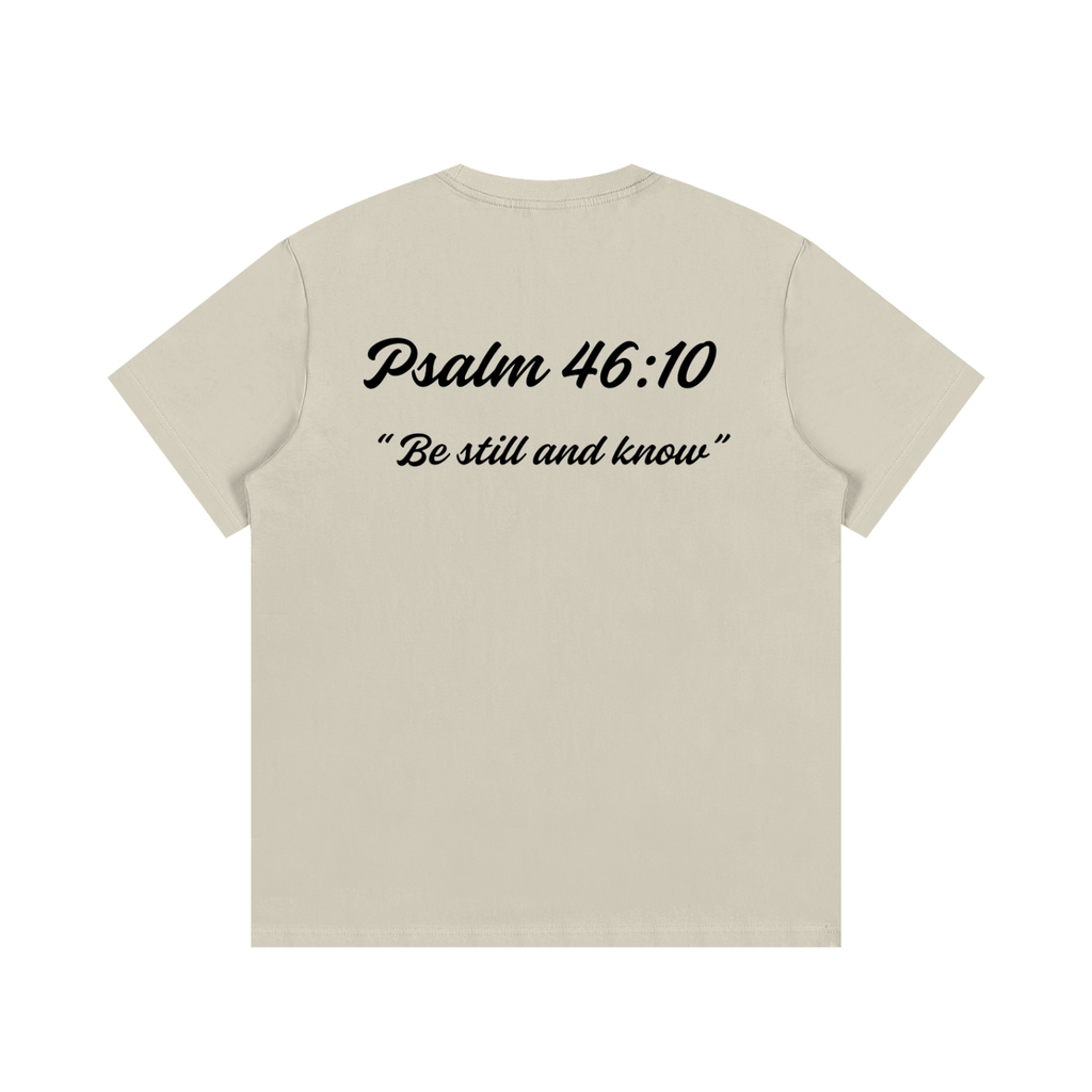 Psalm 46:10 Written-Shirt