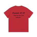 Isaiah 41:10 Written T-Shirt