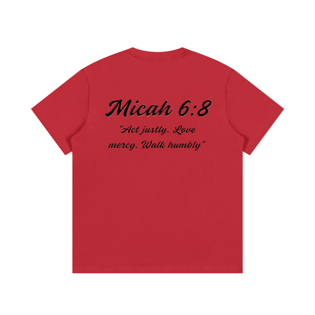 Micah 6:8 Written T-Shirt