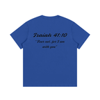 Isaiah 41:10 Written T-Shirt