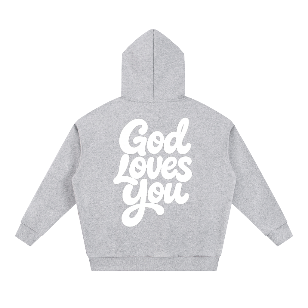 God Loves You Hoodie