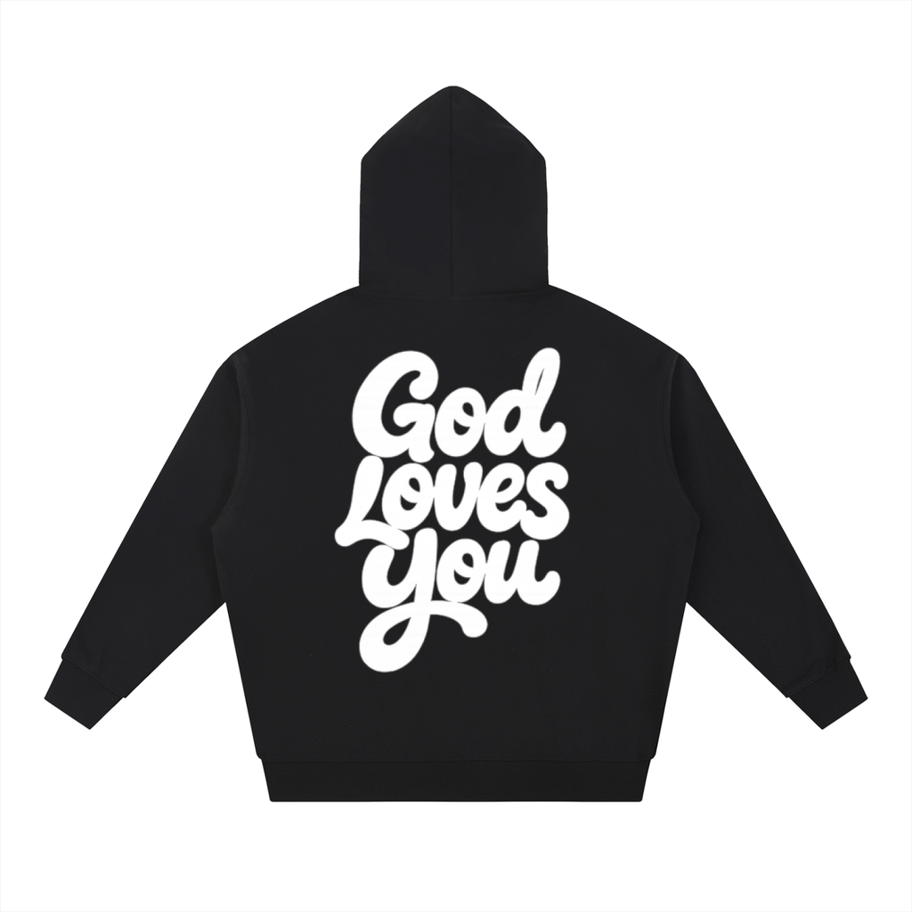 God Loves You Hoodie