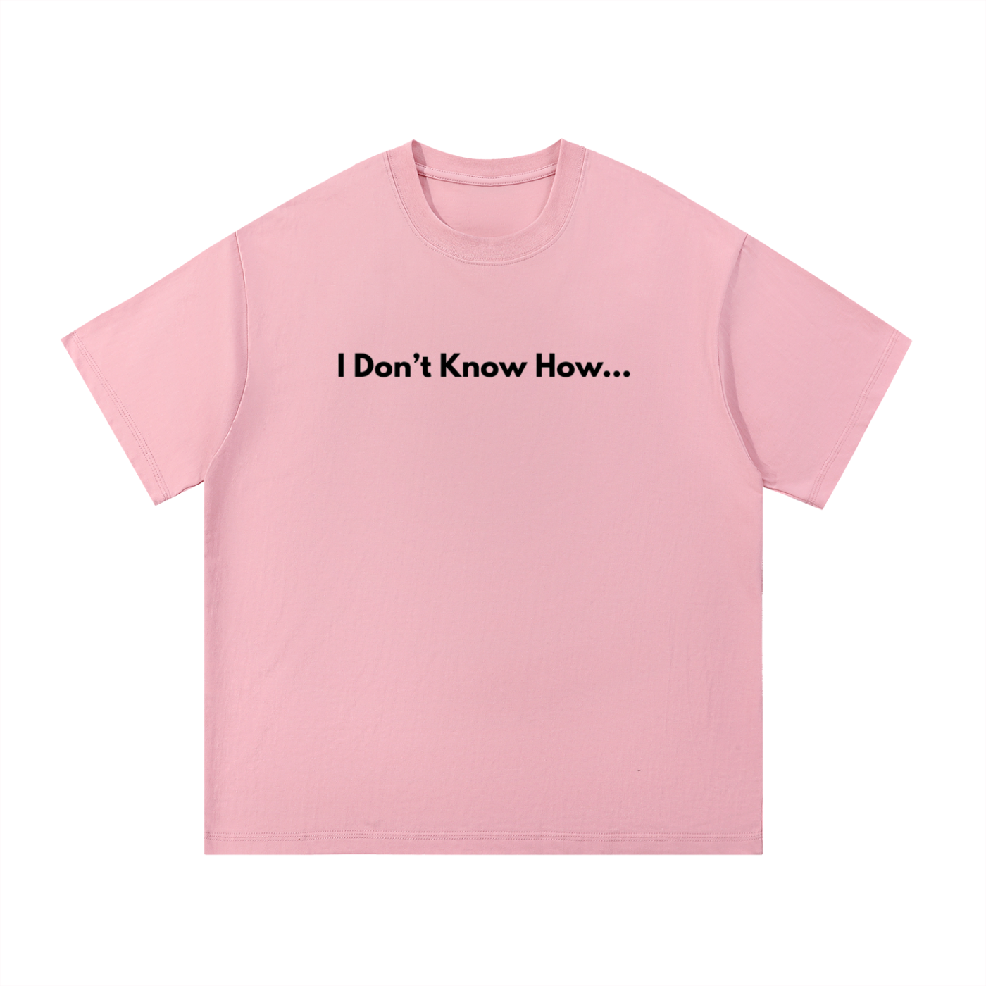 But HE Knows T-Shirt