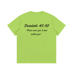 Isaiah 41:10 Written T-Shirt