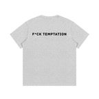 F Temptation T-Shirt